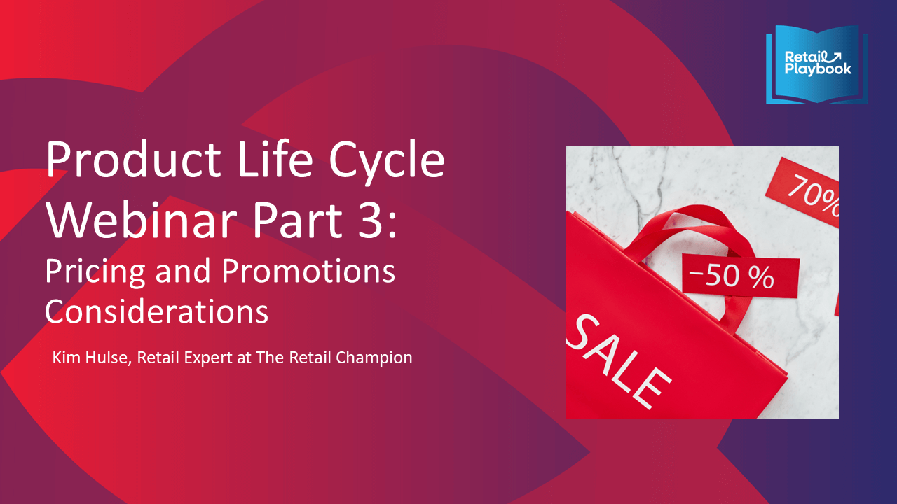 Retail Champion Product Life Cycle Webinar Part 3 Pricing and Promotions by Product Life Stage Product Life Cycle Management Playbook - Image 4