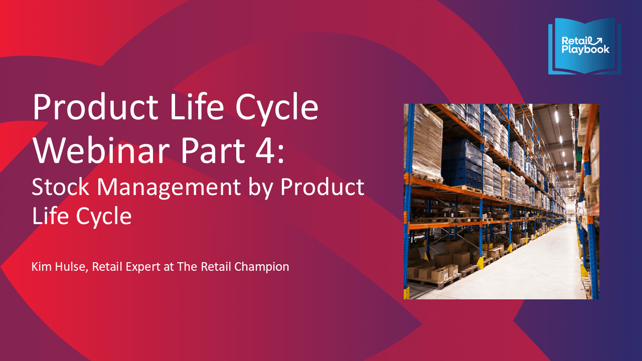 Retail Champion Product Life Cycle Webinar Part 4 Stock Management by Product Life Stage Product Life Cycle Management Playbook - Image 5