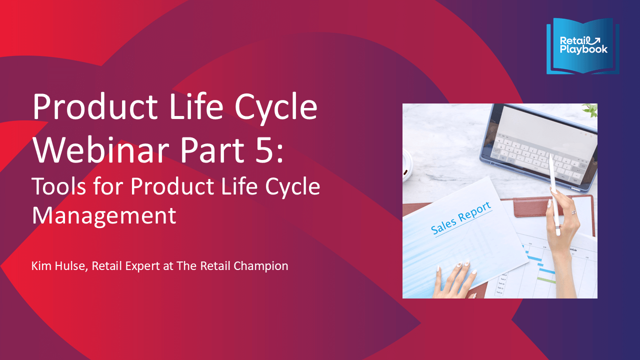 Retail Champion Product Life Cycle Webinar Part 5 Tools for Product Life Management Product Life Cycle Management Playbook - Image 6